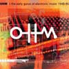 Ohm: The Early Gurus Of Electronic Music (CD3670) cover